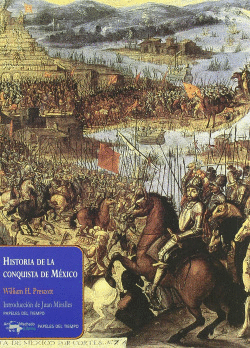 HISTORIA DE LA CONQUISTA DE MEXICO - MACHADO