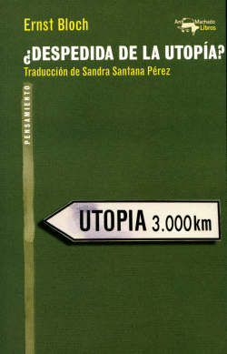 DESPEDIDA DE LA UTOP�A?