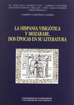 HISPANIA VISIGOTICA Y MOZARABE: DOS ESPOCAS LITERATURA