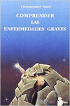 COMPRENDER LAS ENFERMEDADES GRAVES