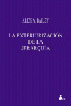 EXTERIORIZACION DE LA JERARQUIA, LA (TELA)