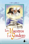 MAESTROS Y EL SENDERO, LOS