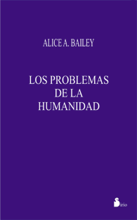 PROBLEMAS DE LA HUMANIDAD, LOS