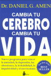 CAMBIA TU CEREBRO, CAMBIA TU VIDA