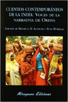 CUENTOS CONTEMPORNEOS DE LA INDIA: VOCES DE LA NARRATIVA DE ORISSA