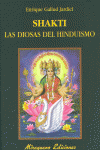 SHAKTI. LAS DIOSAS DEL HINDUISMO