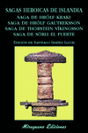 SAGAS HEROICAS DE ISLANDIA. SAGA DE HR�LF KRAKI. SAGA DE HR�LF GAUTREKSSON. SAGA