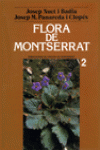 FLORA DE MONTSERRAT. VOLUM II