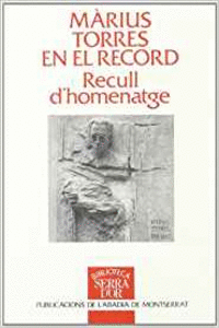 MRIUS TORRES EN EL RECORD. RECULL D'HOMENATGE