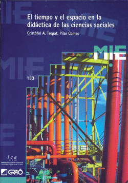 EL TIEMPO Y EL ESPACIO EN LA DID�CTICA DE LAS CIENCIAS SOCIALES