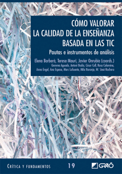 COMO VALORAR LA CALIDAD DE LA ENSE�ANZA BASADA EN LAS TIC