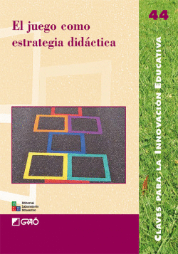JUEGO COMO ESTRATEGIA DID�CTICA