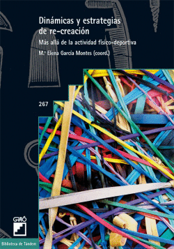 DIN�MICAS Y ESTRATEGIAS DE RECREACI�N