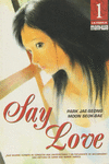 SAY LOVE 1