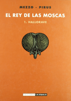 EL SEOR DE LAS MOSCAS 1, HALLORAVE