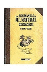 LAS ENSEANZAS DE MR. NATURAL, ILUMINACIONES