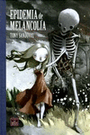 EPIDEMIA DE MELANCOLA