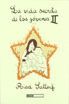 LA VIDA SECRETA DE LOS J�VENES 2