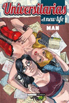 UNIVERSITARIAS - A NEW LIFE