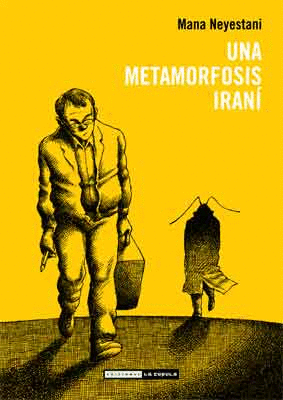 UNA METAMORFOSIS IRAN