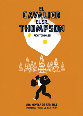 EL CAVALIER, EL SR. THOMPSON