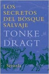 LOS SECRETOS DEL BOSQUE SALVAJE