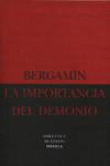 LA IMPORTANCIA DEL DEMONIO/LA DECADENCIA DEL ANALFABETISMO