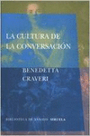 LA CULTURA DE LA CONVERSACI�N