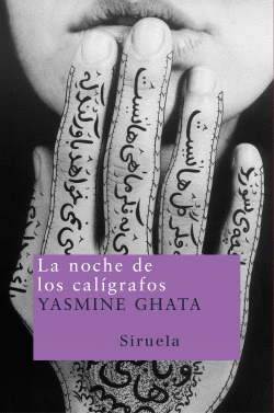 LA NOCHE DE LOS CAL�GRAFOS