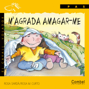 M'AGRADA AMAGAR-ME