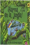 �ALARMA EN LA JUNGLA!