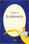 JO, ASTRONAUTA