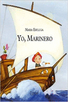 YO, MARINERO