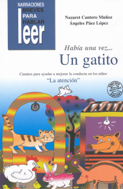 HAB�A UNA VEZ UN GATITO