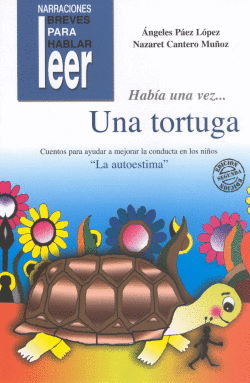 HAB�A UNA VEZ UNA TORTUGA