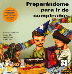 PREPAR�NDOME PARA IR DE CUMPLEA�OS