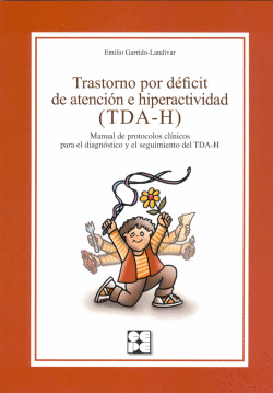 TRASTORNO POR D�FICIT ATENCI�N E HIPERACTIVIDAD