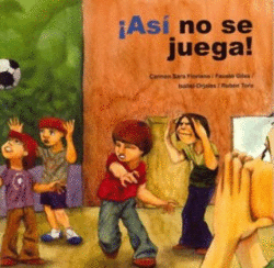 �AS� NO SE JUEGA!