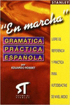 GRAMTICA ESPAOLA EN MARCHA