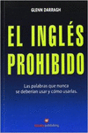 EL INGL�S PROHIBIDO