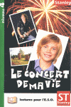 LE CONCERT DE MA VIE