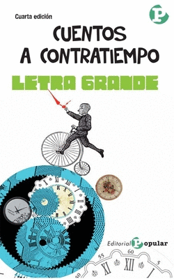 CUENTOS A CONTRATIEMPO