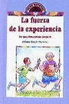 LA FUERZA DE LA EXPERIENCIA