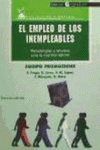 EL EMPLEO DE LOS INEMPLEABLES