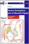 T�CNICAS PARTICIPATIVAS PARA LA EDUCACI�N POPULAR II