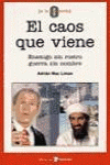 EL CAOS QUE VIENE
