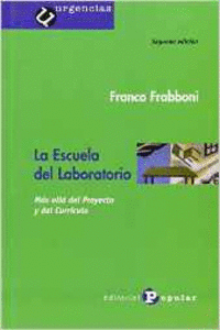 LA ESCUELA DEL LABORATORIO
