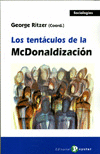LOS TENTCULOS DE LA MCDONALIZACIN