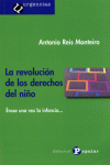 LA REVOLUCI�N DE LOS DERECHOS DEL NI�O