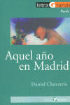 AQUEL AñO EN MADRID